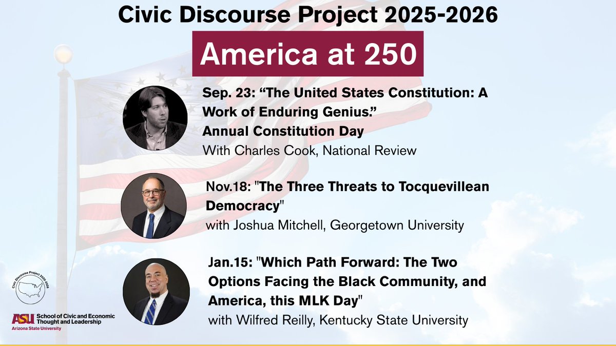 The Civic Discourse Project 2025-2026 lineup is here! 

Join us as we explore America at 250 with thought-provoking conversations on the Constitution, democracy, and the future of our nation.

Learn More:ow.ly/AJYB50WMXQT