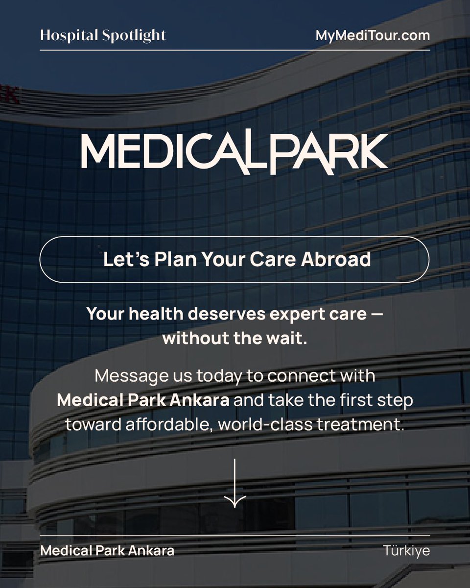 MyMediTour's tweet photo. 🌍 World-class care without the wait. @MedicalParkHG Ankara offers multilingual staff, advanced technology, and personalized treatment plans for global patients.
📍 Ankara, Türkiye #MedicalTourism #HealthcareAbroad #MedicalParkAnkara https://t.co/IOOmvXbohu