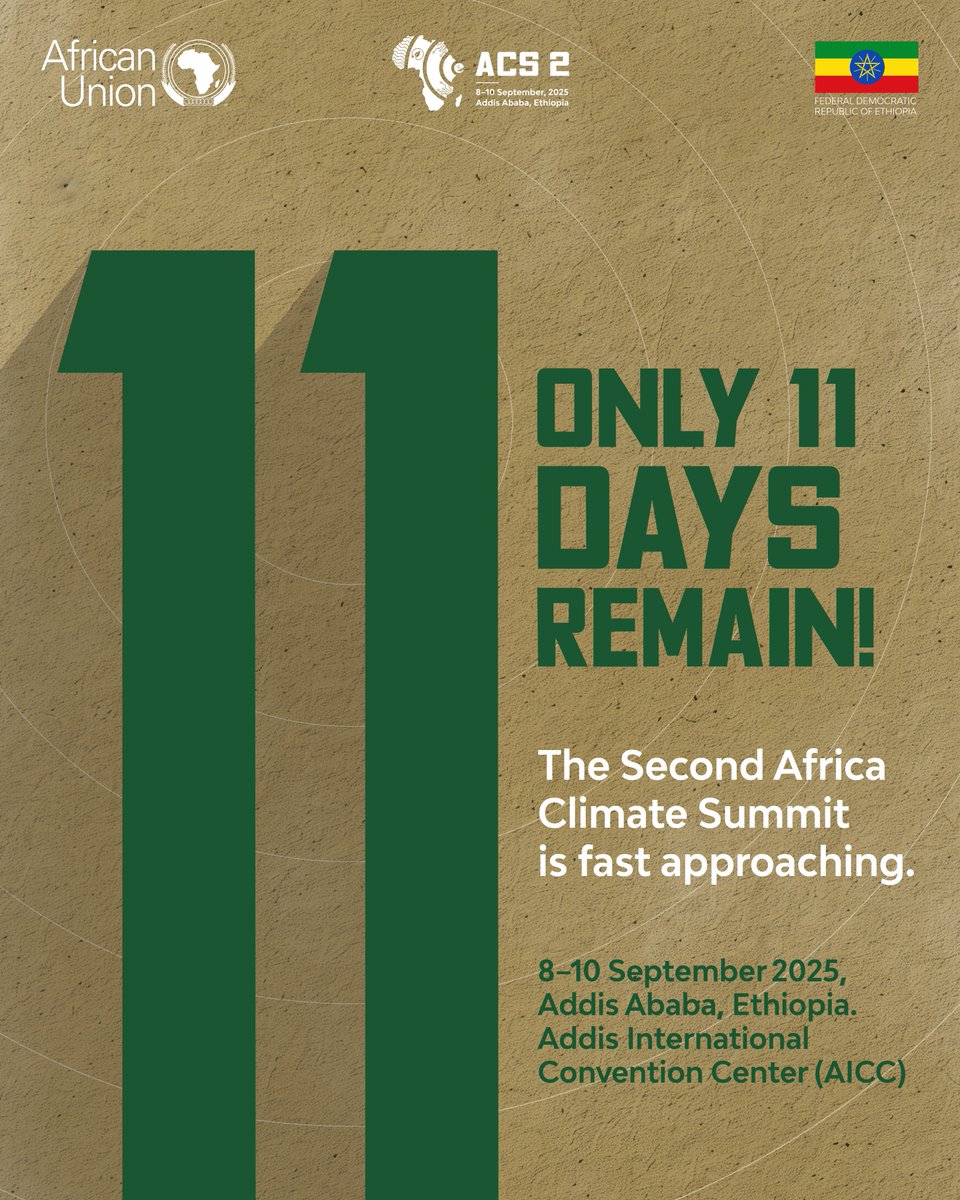 ACS2ET's tweet image. Africa’s moment to accelerate global climate solutions is almost here.

In just 11 days, the world’s eyes turn to Addis Ababa for the Second Africa Climate Summit (ACS2).
Guided by the theme “Accelerating Global Climate Solutions: Financing for Africa’s Resilient and Green…