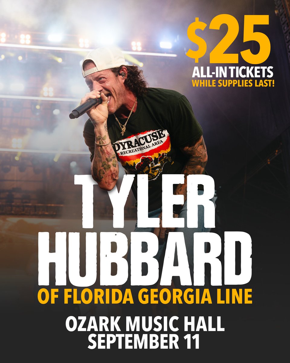 JJ's Live (@jjslivear) on Twitter photo 🚨 Just announced! 🚨
<a href="/tylerhubbard/">Tyler Hubbard</a> of Florida Georgia Line is coming to Ozark Music Hall on September 11 with special guest Cannan Smith!
🔥 $25 ALL-IN tickets are on sale NOW but only while supplies last! Don’t wait, these will go FAST!
🎟️ OzarkMusicHall.com 🚨 Just announced! 🚨
<a href="/tylerhubbard/">Tyler Hubbard</a> of Florida Georgia Line is coming to Ozark Music Hall on September 11 with special guest Cannan Smith!
🔥 $25 ALL-IN tickets are on sale NOW but only while supplies last! Don’t wait, these will go FAST!
🎟️ OzarkMusicHall.com