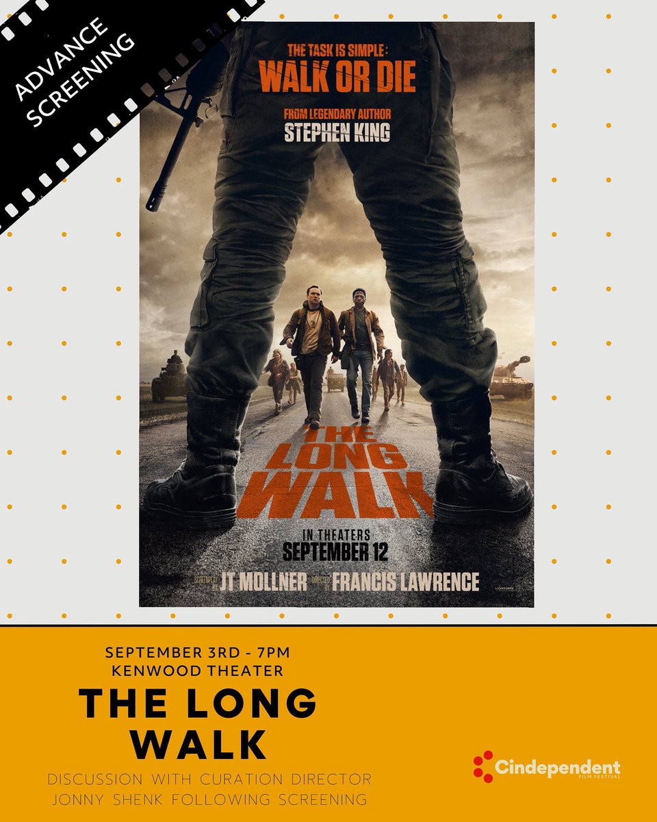 Cindependent &amp; The Owens Group invite you to a riveting early screening &amp; conversation for upcoming thriller THE LONG WALK. 🥾

THE LONG WALK opens Sept. 12th. See it first!

Kenwood Theater
Wed. Sept. 3rd, 7 PM

Tickets 🎟️ 

lionsgatescreenings.com/TLWCFF