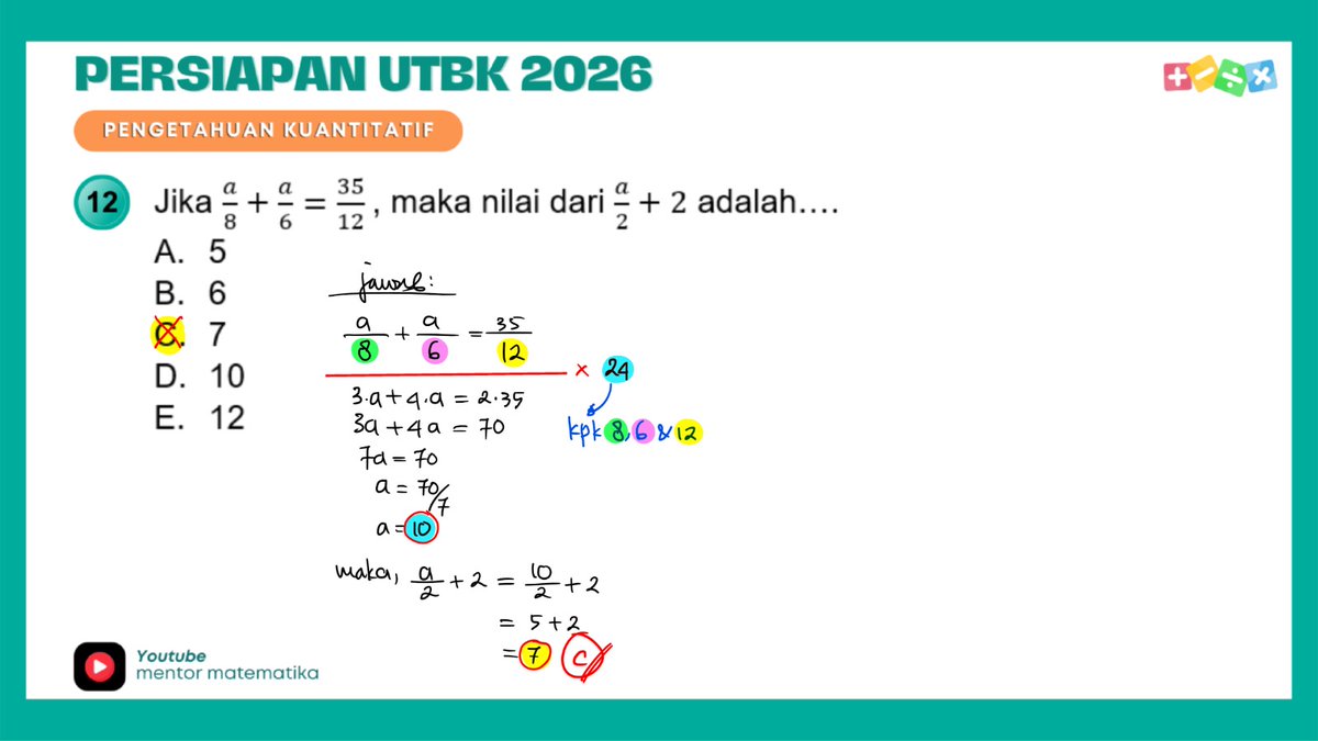 Guru_Les_Ku's tweet photo. Persiapan UTBK 2026
Pengetahuan Kuantitatif (PK)
Soal Nomor 12 : PERSAMAAN

#UTBK
#UTBK2026
#SNBT
#SNBT2026
#MATEMATIKA
#PENGETAHUANKUANTITATIF
#PK
#SPLDV
#AMBIS
#LESONLINE
#BIMBELONLINE https://t.co/gHw1THPFw7