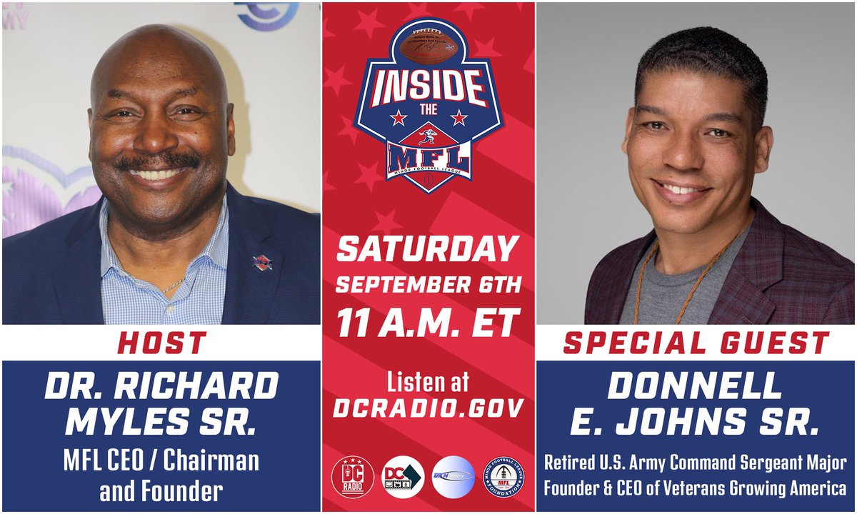 After the Labor Day holiday, be sure to catch an all new edition of "Inside the MFL" on DC Radio with special guest Donnell Johns Sr. of Veterans Growing America who will join host Dr. Richard D. Myles Sr. to discuss service and the important role veterans play. #MFLisHere