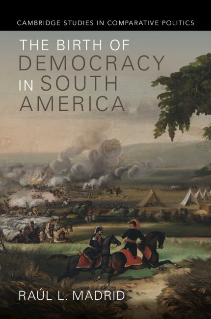 The Birth of Democracy in South America by Raúl L. Madrid
Examines how the military and political parties played a central role in the birth of democracy in South America.
📚 cup.org/4oP5LAl