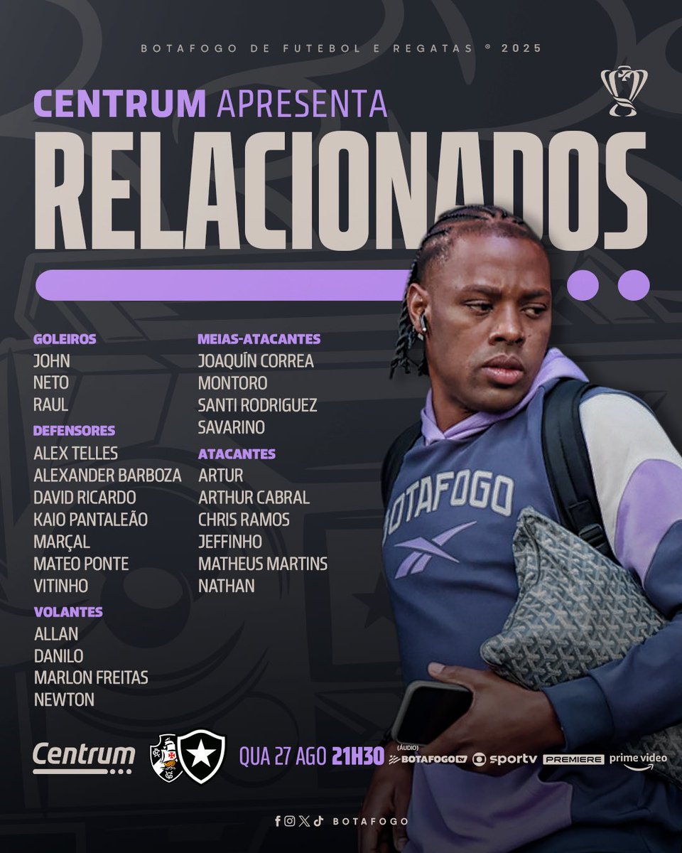 Botafogo F.R. (@botafogo) on Twitter photo Atletas relacionados para o clássico de logo mais, em São Januário, pela Copa do Brasil. PRA CIMA! 🔥💪🏾 #VamosBOTAFOGO
Apresentado por <a href="/centrum_br/">Centrum Brasil</a> Atletas relacionados para o clássico de logo mais, em São Januário, pela Copa do Brasil. PRA CIMA! 🔥💪🏾 #VamosBOTAFOGO
Apresentado por <a href="/centrum_br/">Centrum Brasil</a>