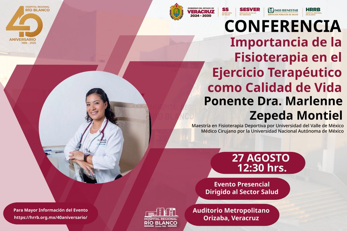 Ens_HRRB's tweet image. Jornadas Médicas por el 40 de Aniversario del #HRRB
Conferencia "Importancia de la Fisioterapia en el Ejercicio Terapéutico como Calidad de Vida"
Ponente: Dra. Marlenne Zepeda Montiel
12:30 horas Auditorio Metropolitano de Orizaba