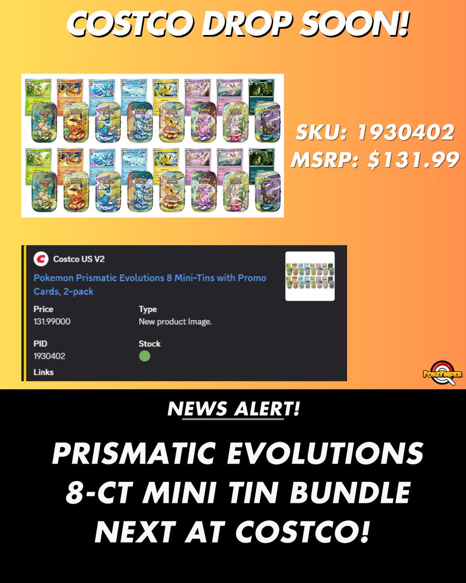 Costco Update Official Images Loaded for the Upcoming Costco Prismatic Evolutions 8-CT Mini Tin Bundle! Online Drop will be a 2-pack, so 16 Mini Tins Total! SKU: 1930402 MSRP: $131.99 Costco Update Official Images Loaded for the Upcoming Costco Prismatic Evolutions 8-CT Mini Tin Bundle! Online Drop will be a 2-pack, so 16 Mini Tins Total! SKU: 1930402 MSRP: $131.99
