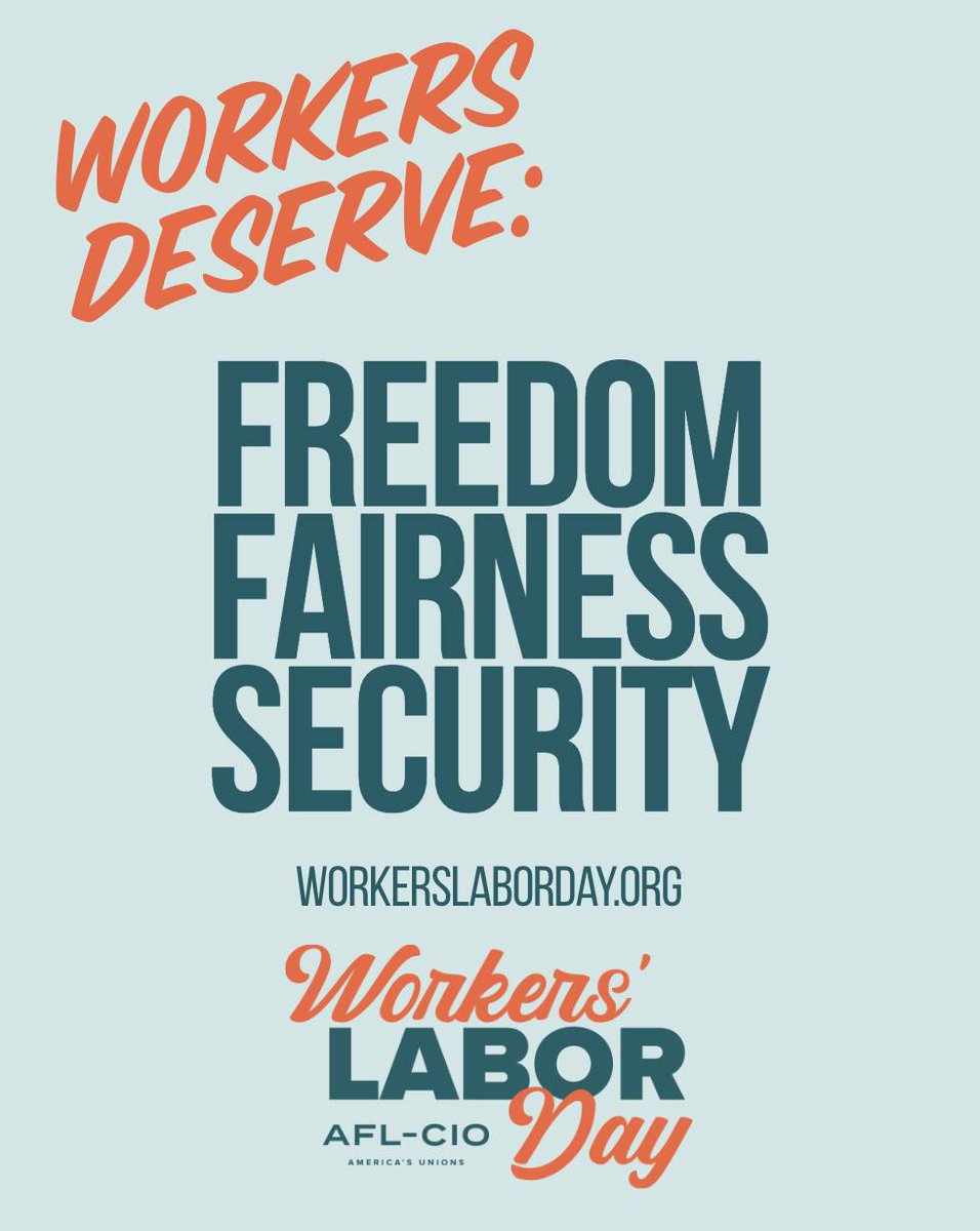 #WorkersDeserve freedom, fairness and security. The freedom to organize and be paid fairly. A fair economy that invests in working families, NOT billionaires. The security of a job with good benefits and retirement security.

Join us on #WorkersLaborDay: workerslaborday.org