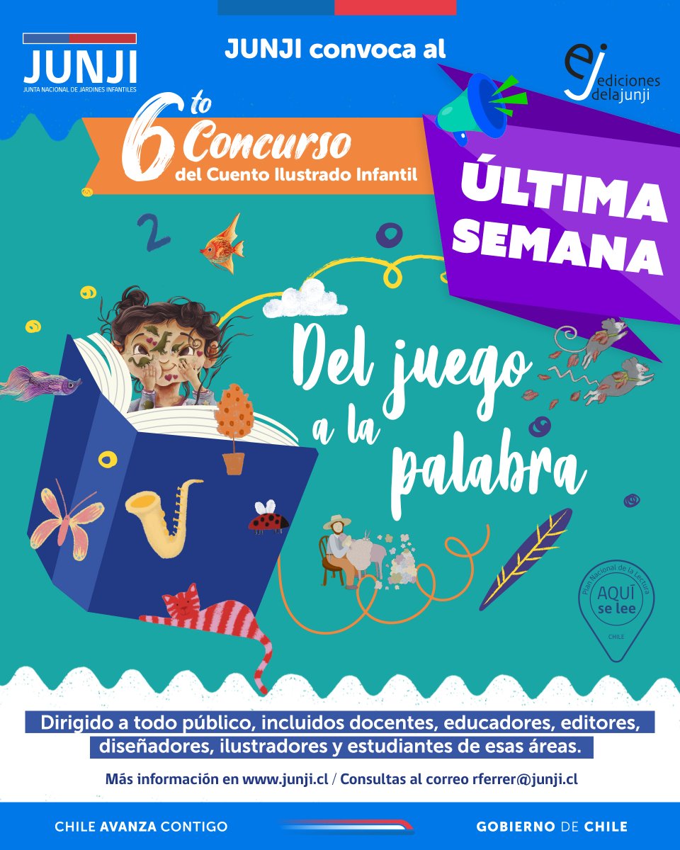 📢¡Última semana! Este 31 de agosto finaliza la convocatoria al 6° Concurso del Cuento Ilustrado, Del Juego a la Palabra, iniciativa de Ediciones de la JUNJI. Ingresa a junji.cl para conocer las bases y los cuentos que ya han resultado ganadores. ¡Te esperamos!