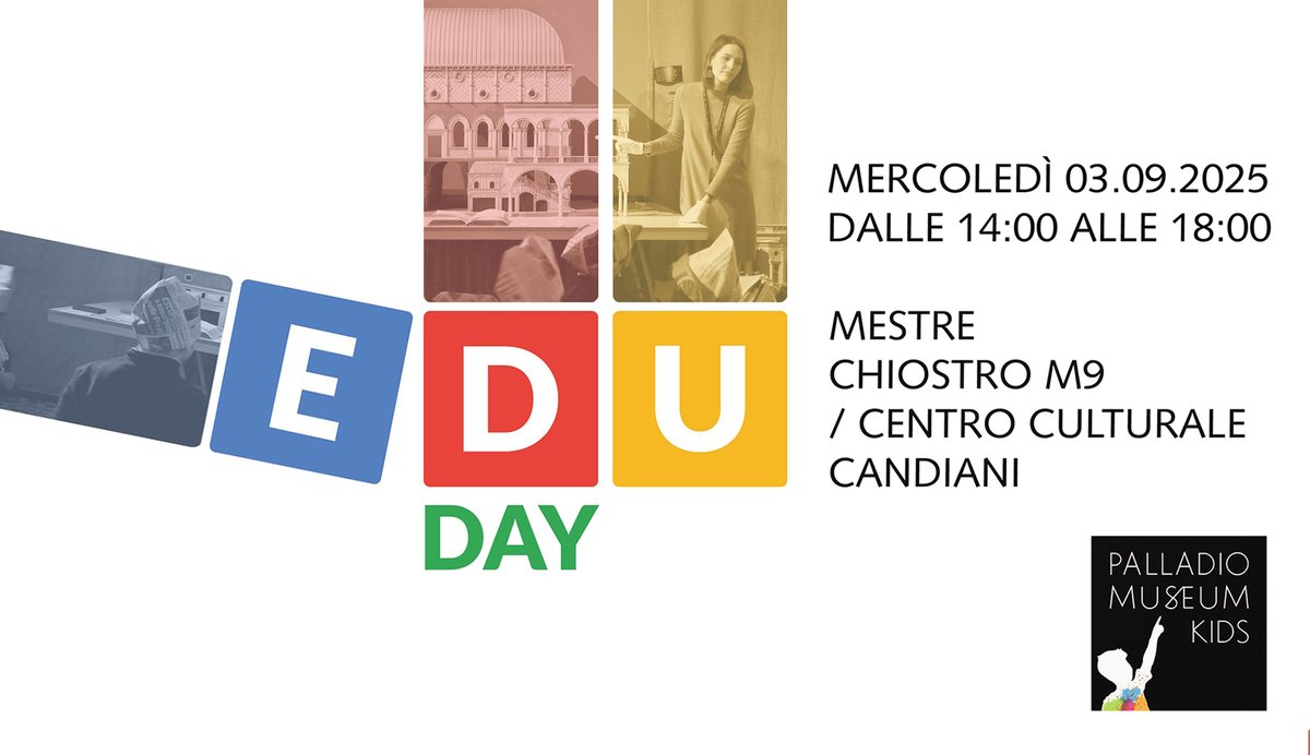 EDU DAY 2025
Mestre, Chiostro M9 e Centro Culturale Candiani
mercoledì 3 settembre, dalle 14 alle 18.

Torna Edu Day, l’appuntamento degli insegnanti con oltre 35 realtà culturali del Veneto per conoscere l’offerta formativa dell’anno scolastico che sta per iniziare.

#eduday2025