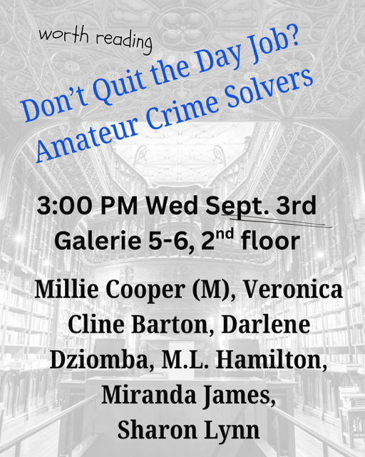 ⚜️🕵️📚🔍⚜️🕵️📚🔍⚜️🕵️📚🔍
Calling all MYSTERY lovers---T-minus 1 Week for BOUCHERCON Blood on the Bayou: Case Closed!
⚜️🕵️📚🔍⚜️🕵️📚🔍⚜️🕵️📚🔍
If you're in New Orleans next Wednesday, stop on by for our riveting panel discussion--it'll be sure to get your blood flowing! ⚜️🕵️📚🔍