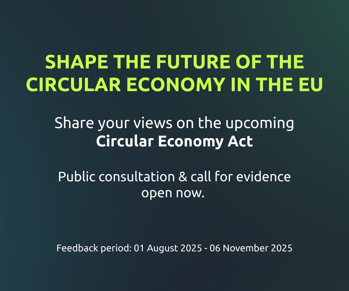 The <a href="/EU_Commission/">European Commission</a>  is preparing a Circular Economy Act for 2026 to boost circular products, waste, and secondary materials. 🟢 The Commission wants your input! Share your views via the public consultation &amp; call for evidence: ec.europa.eu/info/law/bette…