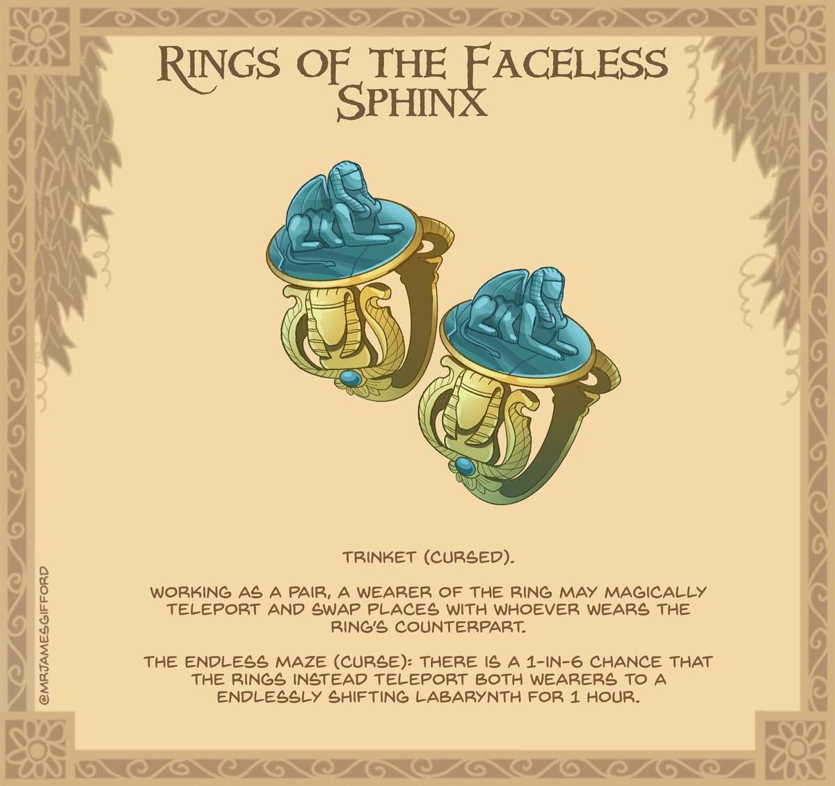 6. Rings of the Faceless Sphinx 🫥🏝️💍
These twin rings are identical and appear to be from a far off desert land. Gazing upon the mysterious sphinxes, carved from lapis lazuli, fills you with a sense of confusion and unease.

Come check out my Patreon for more items! #dnd #ttrpg