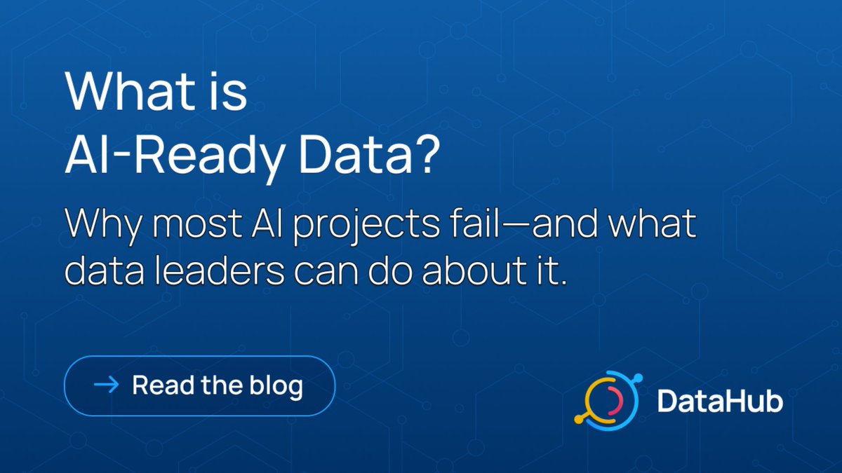 DataHubCloud's tweet image. 90% of AI pilots never reach production.
Why? The data behind them isn’t ready.
Learn why AI-ready data is the missing foundation and discover the 5 pillars every enterprise needs. 👉 Read the article: hubs.la/Q03FPs5T0
#DataHub #AIReadyData #EnterpriseAI #DataEngineering…