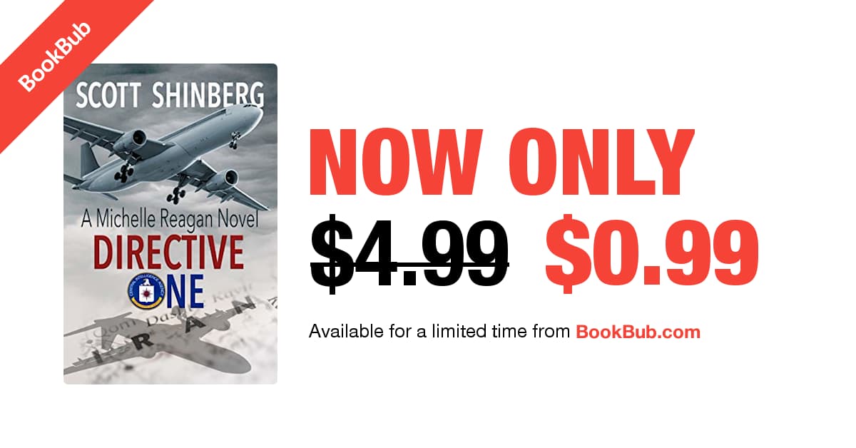 Author_Scott's tweet photo. Running an #eBook special on the award-winning #thriller "Directive One" in the Michelle Reagan series. Check out your favorite bookstores today!

@EvolvedPub #sale #limitedrun #bookrecommendation @BookBub https://t.co/FrgJppAufO