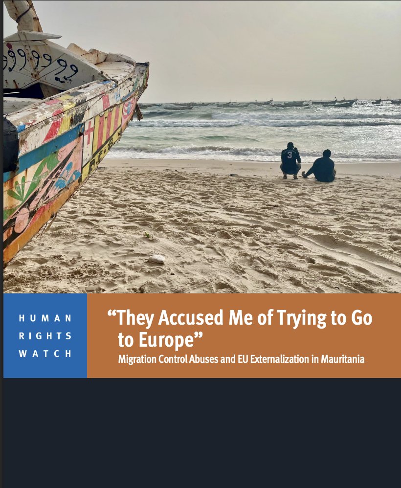 🚨 New <a href="/hrw/">Human Rights Watch</a> report documents years of serious abuses by security forces in #Mauritania against West &amp; Central African migrants, while those same authorities received equipment/ support 💰 from the EU <a href="/EU_Commission/">European Commission</a> &amp; #Spain to bolster border control 
🧵👇
hrw.org/news/2025/08/2…