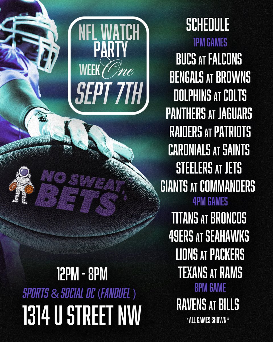 NoSweatBets___'s tweet image. 🏈 NFL Week 1 Watch Party – Washington, DC

Catch every Week 1 game on the big screens, enjoy great food &amp;amp; drinks, and experience the energy with fans from all over.

📍 Sports &amp;amp; Social DC – U Street
📅 Sunday, September 7
🎉 All the games. All the action. All day.
🔥 FanDuel ✅