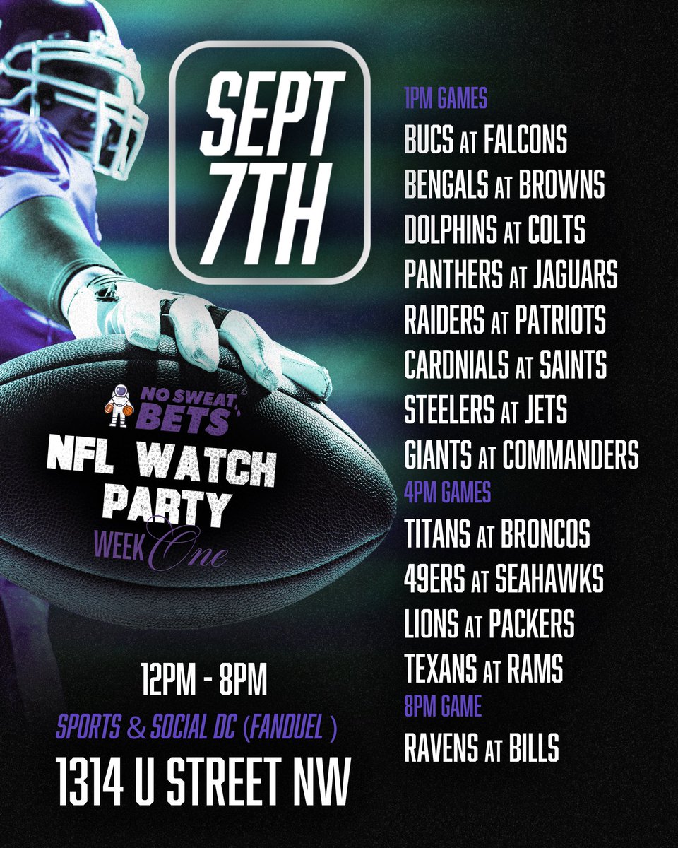 NoSweatBets___'s tweet image. 🏈 NFL Week 1 Watch Party – Washington, DC

Catch every Week 1 game on the big screens, enjoy great food &amp;amp; drinks, and experience the energy with fans from all over.

📍 Sports &amp;amp; Social DC – U Street
📅 Sunday, September 7
🎉 All the games. All the action. All day.
🔥 FanDuel ✅