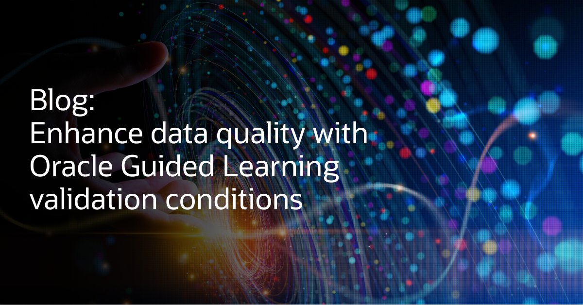 Oracle_Edu's tweet image. Say goodbye to incomplete or incorrect data entries with validation conditions in Oracle Guided Learning. Learn how you can easily set rules to ensure your users enter accurate and complete information—every time. social.ora.cl/6019f2Cgz