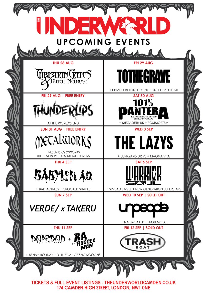 The Underworld (@theunderworld) on Twitter photo INCOMING & 6 NEW ๐ค View Mailer โก๏ธ tinyurl.com/UWMS0827
๐ธ @Itsluxcity @ToTheGraveAU <a href="/MetalworksRock/">Metalworks</a> @BabylonAD_band @RealWarriorSoul @WeAreUnpeople <a href="/DopeDOD/">Dope D.O.D.</a> @RAtheruggedman <a href="/TrashBoatUK/">Trash Boat</a> & more.
๐ FULL LISTINGS & TICKETS - theunderworldcamden.co.uk INCOMING & 6 NEW ๐ค View Mailer โก๏ธ tinyurl.com/UWMS0827
๐ธ @Itsluxcity @ToTheGraveAU <a href="/MetalworksRock/">Metalworks</a> @BabylonAD_band @RealWarriorSoul @WeAreUnpeople <a href="/DopeDOD/">Dope D.O.D.</a> @RAtheruggedman <a href="/TrashBoatUK/">Trash Boat</a> & more.
๐ FULL LISTINGS & TICKETS - theunderworldcamden.co.uk
