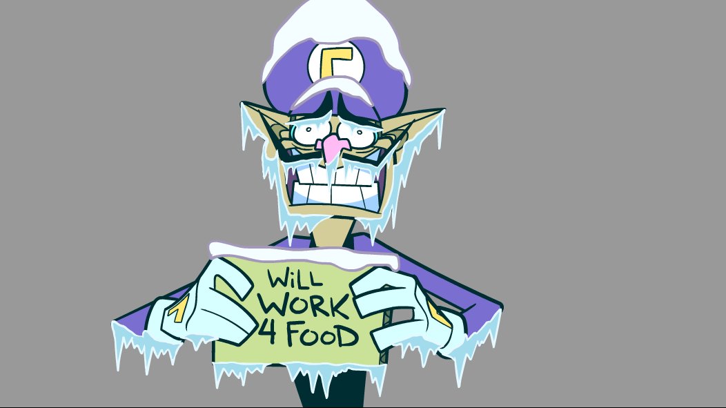All play and no work makes Waluigi uh...very hungry.