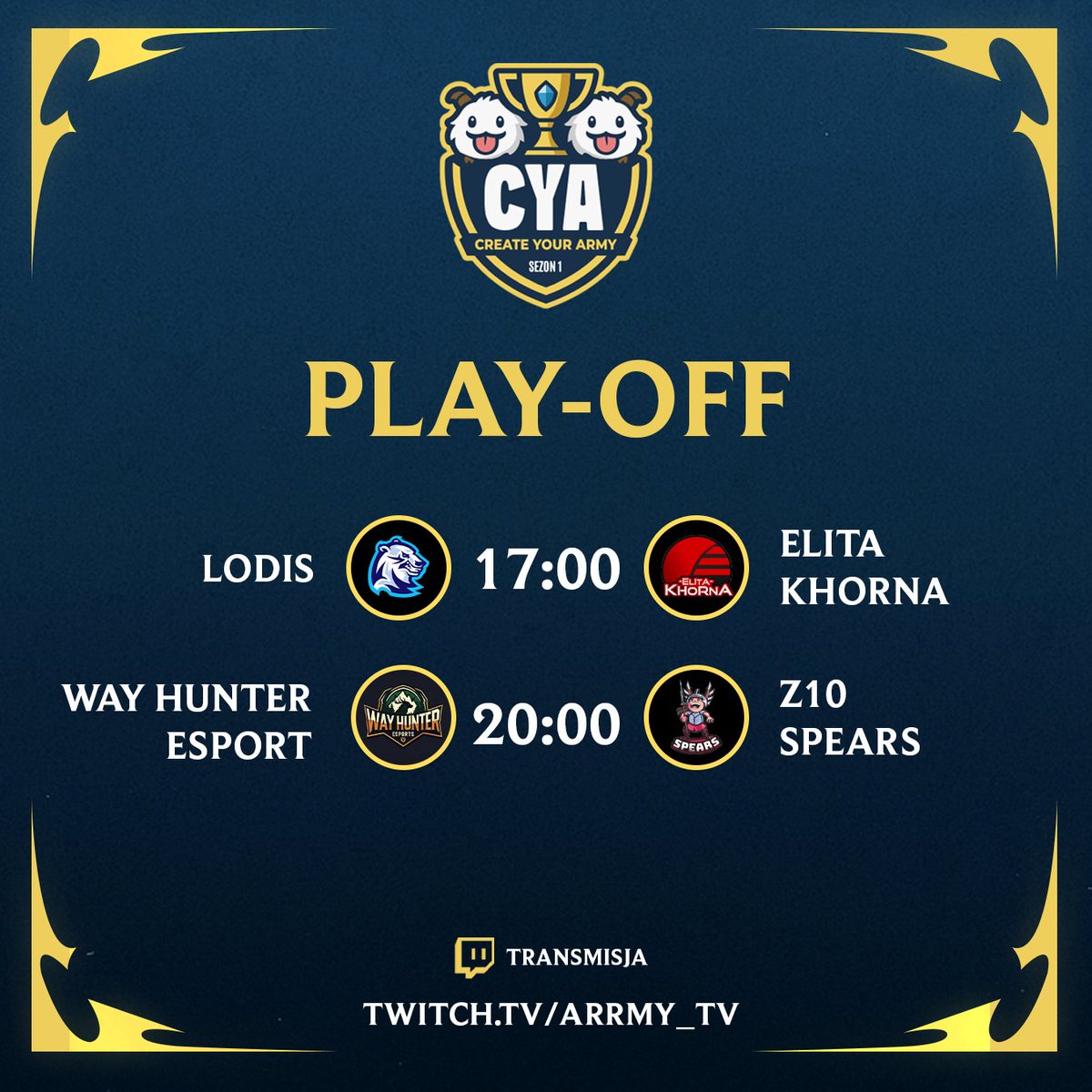 Dziś startujemy z playoffami Create Your ArrMY 

17:00 <a href="/Lodis_LDS/">LODIS</a> vs <a href="/ElitaKhorna/">Elita Khorna</a>
🎤 <a href="/MrHy3na/">Wojciech ‚MrHyena’ Lutostański</a> <a href="/B4RN0_/">B4RN0</a> 
🎬 <a href="/kureeczek/">Kurko</a> 
📺 <a href="/JaskierBB/">Kamil Rojek</a> 

20:00 <a href="/WayHunterEsport/">Way Hunter Esports</a> vs <a href="/Z10Spears/">Z10 Spears</a> 
🎤<a href="/H4jku/">Jan "Hajku" Hajkiewicz</a> <a href="/Shoopiltee_/">Shoopiltee</a> 
🎬<a href="/kureeczek/">Kurko</a> 
📺<a href="/JaskierBB/">Kamil Rojek</a>