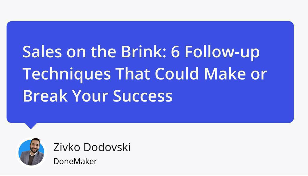 Master the art of active listening to gather crucial information.Ask open-ended questions and demonstrate empathy.

Read the full article: Sales on the Brink: 6 Follow-up Techniques That Could Make or Break Your Success
▸ lttr.ai/ALSq9

#Sales #BusinessGrowth