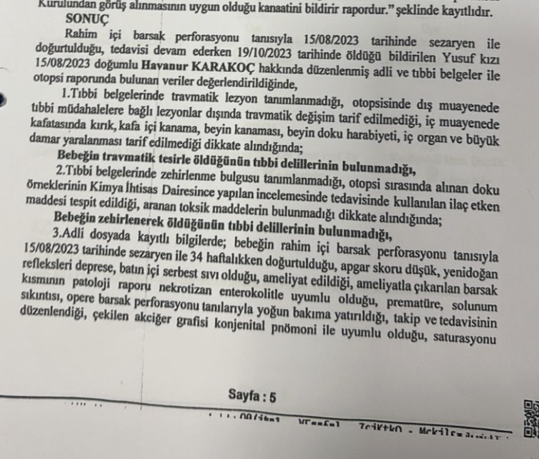 Yenidoğan bebek ölümleri davasında merakla beklediğim Adli Tıp Kurumu raporları dosyaya girdi. En merak ettiğim birkaç rapora hızlıca baktım. İlki tabii ki otopsi raporu bulunan Karakoç bebek oldu. Tek bir kurum iki ayrı rapor: Otopsi raporu resmen çöpe atılmış.

📌2024 tarihli,