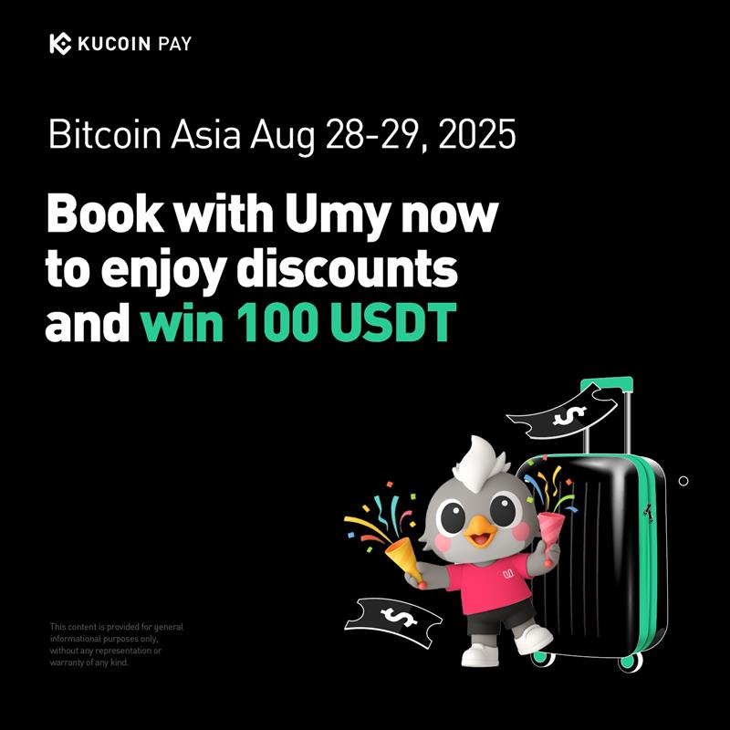 Last Minute Hotel Booking for Bitcoin Asia 2025?

✈️ Book hotels with <a href="/umycomofficial/">Umy.com (Download Umy App｜Get $150 bonus</a> using crypto and share in a prize pool of 1,000 USDT! 💸
🛒 Checkout using #KuCoinPay
⏰ Ends: Sept 8, 2025, 15:59:59 (UTC)

Join Now: umy.com/activity/kucoi…