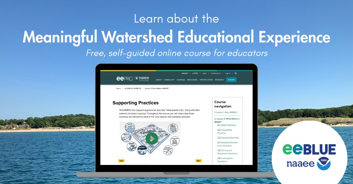 Looking for a professional learning opportunity that makes an impact on your teaching and your students' lives? eeLEARN: MWEE 101 is a self-paced online course that walks educators through a Meaningful Watershed Educational Experience. 
eepro.naaee.org/learning/eelea… 
#BackToSchoolNOAA