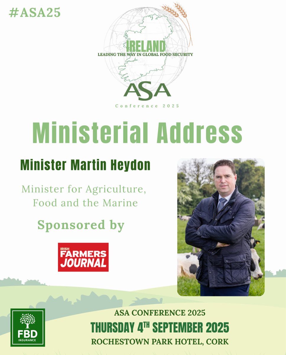 ASAireland (@asaireland) on Twitter photo ⭐️Ministerial Address - Minister Martin Heydon, Minister for Agriculture, Food and the Marine
We’re thrilled to have Minister Heydon speaking at our conference with a Ministerial Address 🙌
Kindly sponsored by <a href="/farmersjournal/">Irish Farmers Journal</a>
For Tickets: asaireland.ie/asa-conference…
#asa25 ⭐️Ministerial Address - Minister Martin Heydon, Minister for Agriculture, Food and the Marine
We’re thrilled to have Minister Heydon speaking at our conference with a Ministerial Address 🙌
Kindly sponsored by <a href="/farmersjournal/">Irish Farmers Journal</a>
For Tickets: asaireland.ie/asa-conference…
#asa25