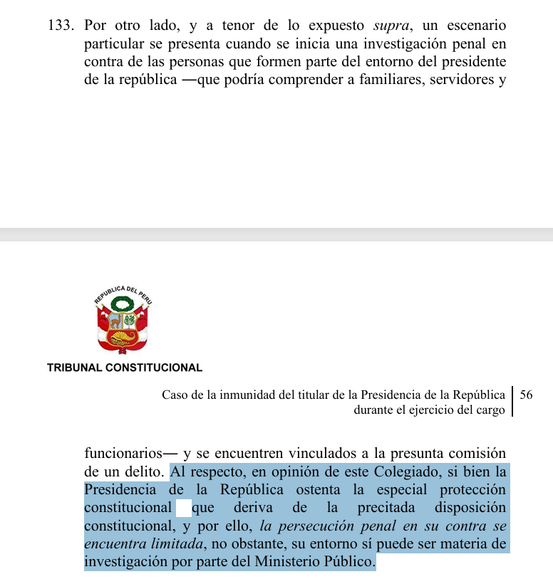 al parecer el ministro no leyó la sentencia del TC. Se dice expresamente que el entorno del presidente sí puede ser investigado por la Fiscalía sin restricción alguna