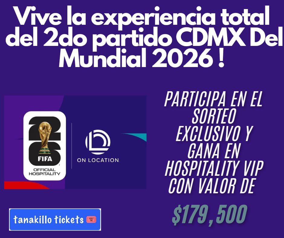 Pp_tanakillo's tweet photo. *RIFA by tanakillo tickets* 🎟️
Por SOLO $1,000 GRAN oportunidad 🙀
Asiste a 1 partido del MUNDIAL CDMX 🇲🇽 
HOSPITALITY VIP 🤵🏻‍♂️
En el nuevo estadio Banorte! 🏟️
La zona más exclusiva en México! 🏆
El evento más grande del MUNDO en 2026 ⚽️
Valor de más de $170k 💰 https://t.co/rfavIEJuTp