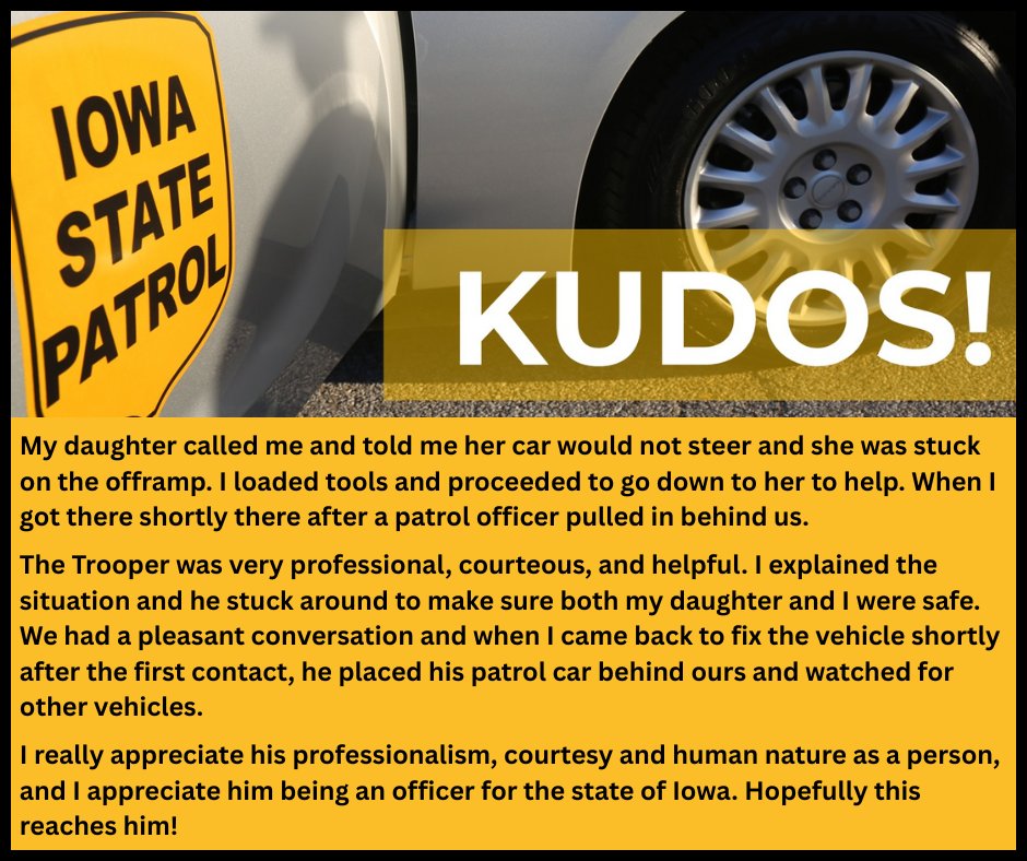 iowastatepatrol's tweet image. ✨ KUDOS to Trooper Westpfahl! ✨ A grateful motorist reached out to express appreciation for his outstanding dedication and professionalism! #Kudos