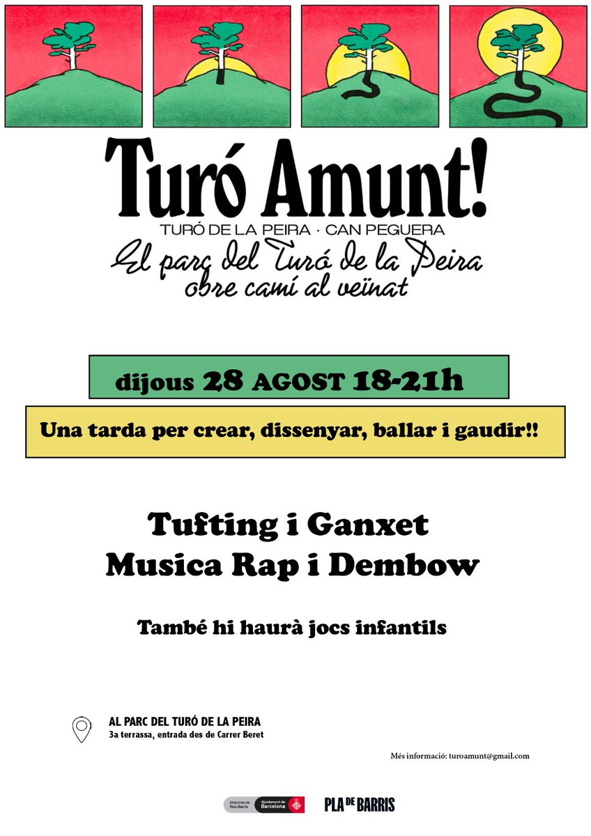 Turó Amunt! Dijous 28/08 18h Una tarda per crear, dissenyar, bailar i gaudir #TurodelaPeira #NouBarris #fembarri