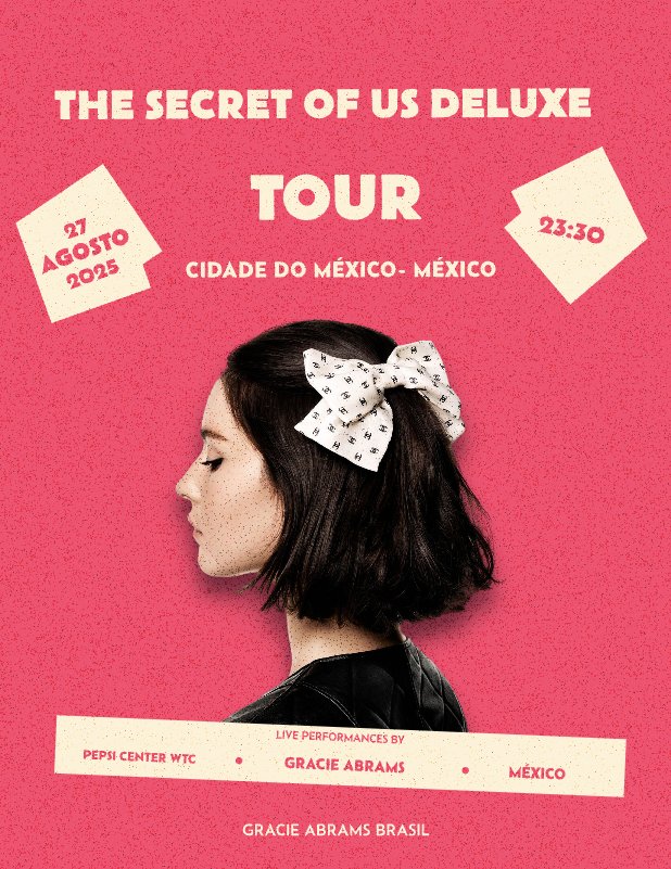 Gracie Abrams Brasil (@gracieabramsbr) on Twitter photo A DESPEDIDA! 😭💔
O último show da 'The Secret of Us Deluxe Tour' acontece hoje (27) no Pepsi Center na Cidade do México, MX. 🇲🇽
🚪Portões: 21h30. <a href="/rolemodel/">ROLE MODEL</a>: 22h30 <a href="/gracieabrams/">Gracie Abrams</a>: 23h30
🏟 Pepsi Center
🎫 8,000 A DESPEDIDA! 😭💔
O último show da 'The Secret of Us Deluxe Tour' acontece hoje (27) no Pepsi Center na Cidade do México, MX. 🇲🇽
🚪Portões: 21h30. <a href="/rolemodel/">ROLE MODEL</a>: 22h30 <a href="/gracieabrams/">Gracie Abrams</a>: 23h30
🏟 Pepsi Center
🎫 8,000