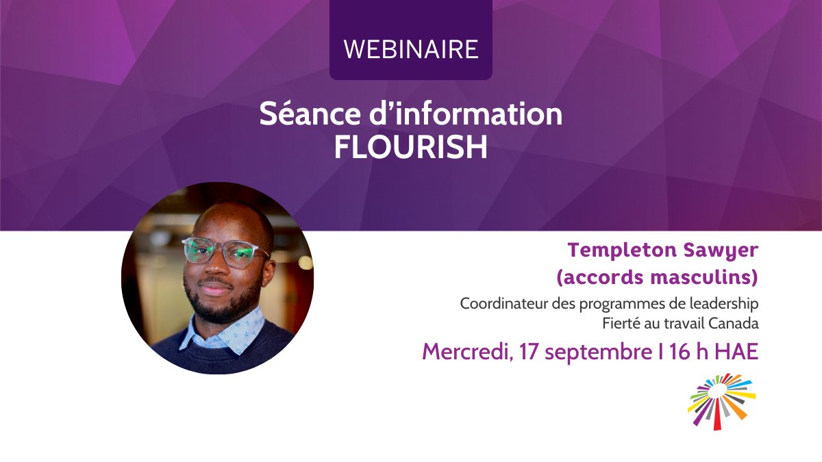 Rejoignez-nous le 17 septembre pour en savoir plus sur FLOURISH ! Apprenez comment FLOURISH peut renforcer votre carrière et créer des changements pour les collègues bispirituels, queers et trans lors de cette session d'information gratuite. ow.ly/NaCE50WMbJR