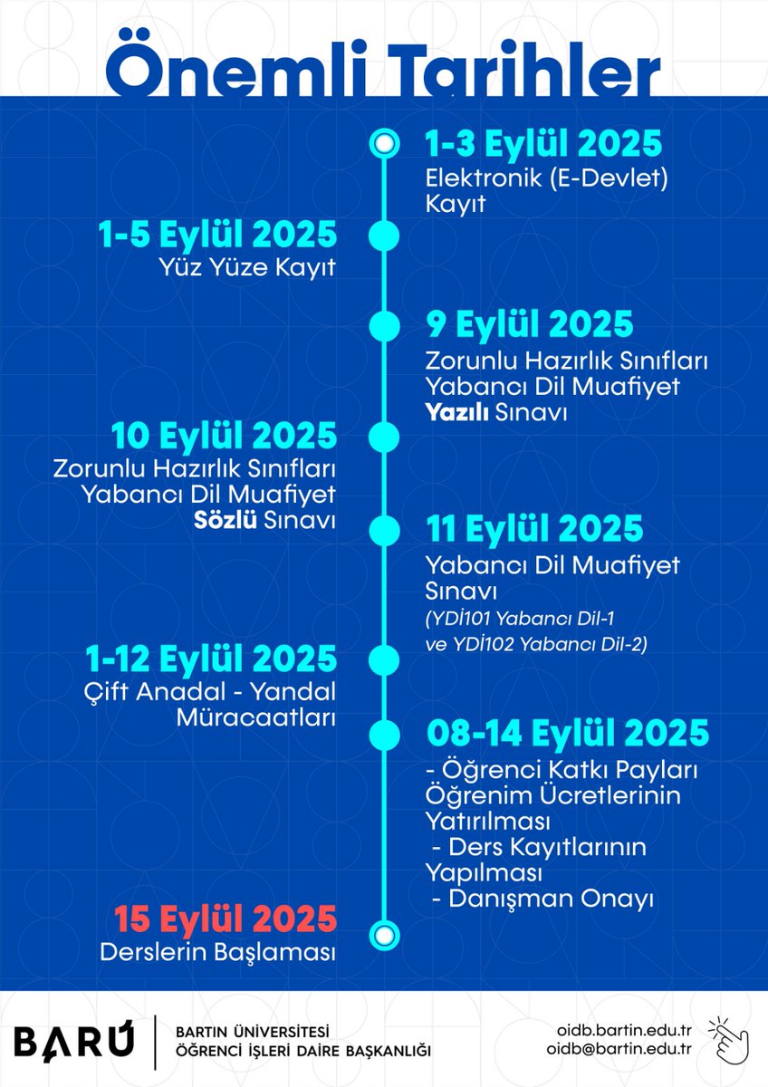 Üniversitemize kayıtlarla ilgili tüm önemli tarihleri sizin için derledik. ⏰

✅ Kayıt işlemlerinizi zamanında tamamlamayı unutmayın.
✅ Detaylı bilgi için oidb.bartin.edu.tr
🎓 Yeni dönem için hepinize başarılar diliyoruz! 💙

<a href="/baruedutr/">Bartın Üniversitesi</a> <a href="/profdraakkaya/">Prof. Dr. Ahmet AKKAYA</a>