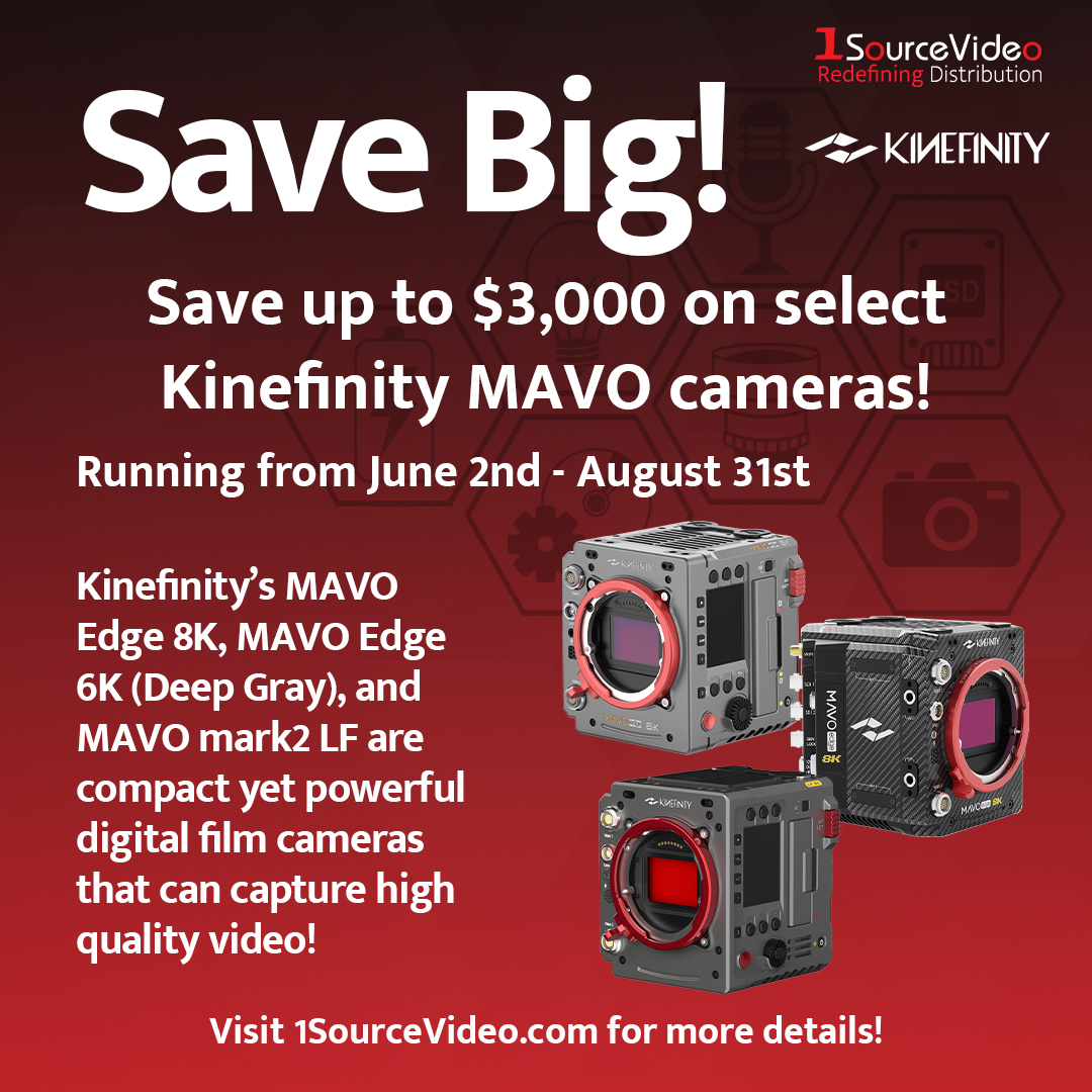 1sourcevideo's tweet image. Save big during @Kinefinity&apos;s MAVO camera promotion! Order by August 31st!

#1SourceVideo #distribution #RedefiningDistribution #Kinefinity #MAVOseries #MAVOmark2LF #MAVOEdge6K #MAVOEdge8K #CMOSsensor #digitalfilmcamera #promotion #filmmaking #videoproduction #cinematography