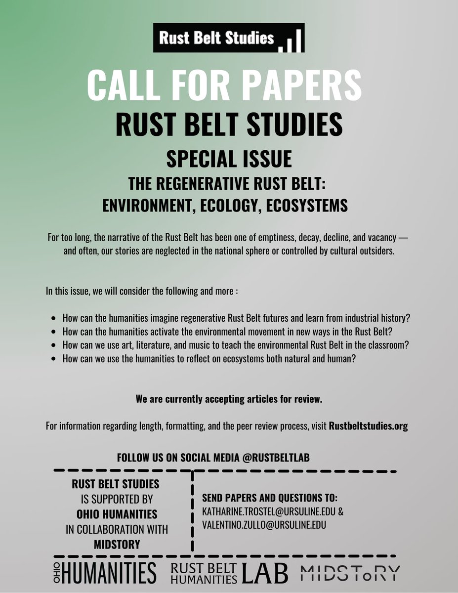 RustBeltLab's tweet image. We&apos;re currently accepting articles for our 2026 issue, The Regenerative Rust Belt. Send us your articles and write with any questions. Also, please share the CFP far and wide! @OhioHumanities @midstory @KatieTrostel @ValentinoLucaZ More at Rustbeltstudies.org