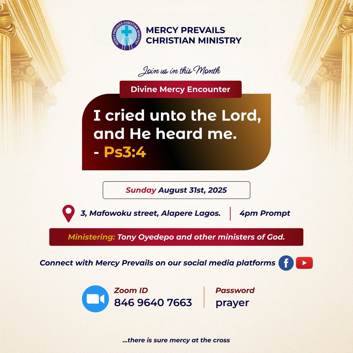mercy_prevails's tweet photo. Get ready for a Divine Mercy Encounter!⚡️

Join us on Sun, Aug 31st at 4PM. 3, Mafowoku St, Alapere.

Ministering: Tony Oyedepo &amp; others.

Zoom ID: 846 9640 7663 Passcode:prayer

#ThereIsSureMercy #LagosChristianEvent https://t.co/blcYgo64CV