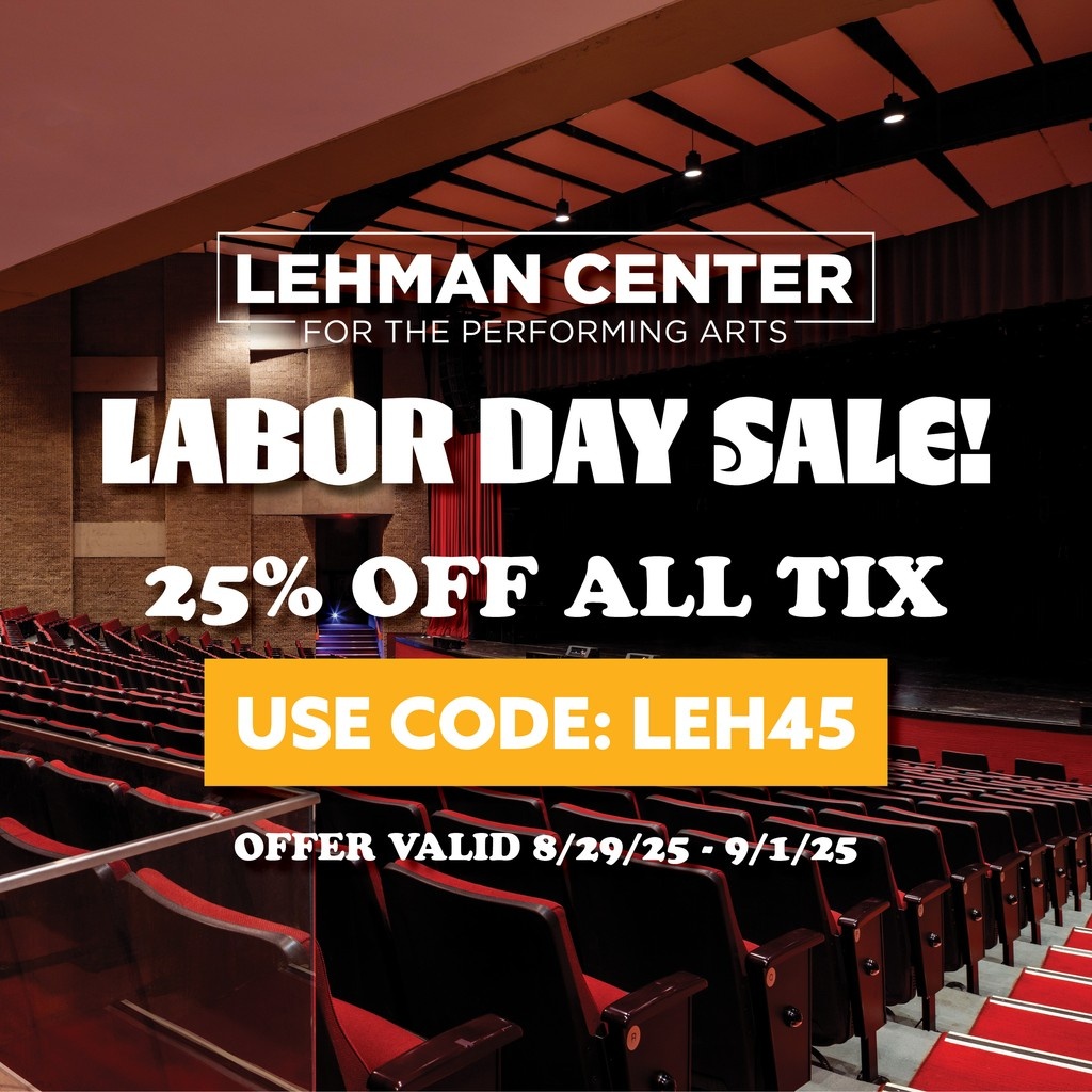 COMING THIS WEEKEND!! 25% off ALL TICKETS!! Use Code: LEH45 when selecting your seats 🎉