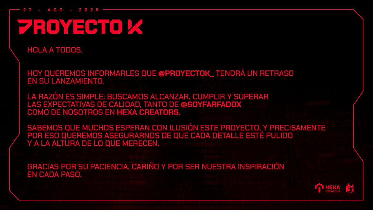 🔻 Noticias Importantes.
- Aplazamiento de Proyecto K hasta 2026