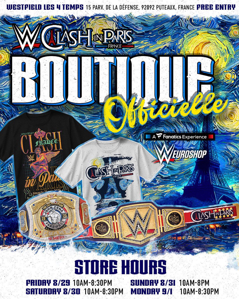WWEShop's tweet image. Friday morning the Clash in Paris Boutique opens! Located at Westfield Les 4 Temps, 15 Parv. De La Défense, 92092 Puteaux, France. Don’t miss your chance to grab exclusive WWE Clash in Paris merchandise you won’t find anywhere else! #ClashinParis