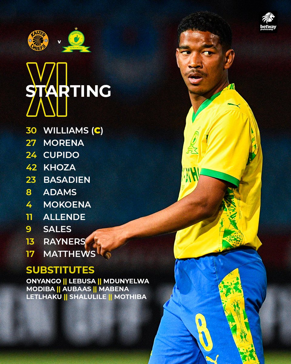 Masandawana's tweet image. 🚨𝙎𝙏𝘼𝙍𝙏𝙄𝙉𝙂 𝙓𝙄🚨
🆚 Kaizer Chiefs 
⏰ 19H30
🏟 FNB Stadium
📺 SS 202 & SABC 3
#Sundowns #BetwayPrem #AreyengMasandawana