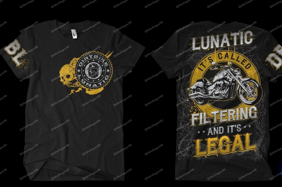 What do you think of my latest t-shirt design? The client wanted something bold that captures the spirit of a true rider. Check out the front and back! The back reads, "LUNATIC, IT'S CALLED FILTERING, AND IT'S LEGAL."

 Would you rock this shirt? 
#art #customart #tshirtartist