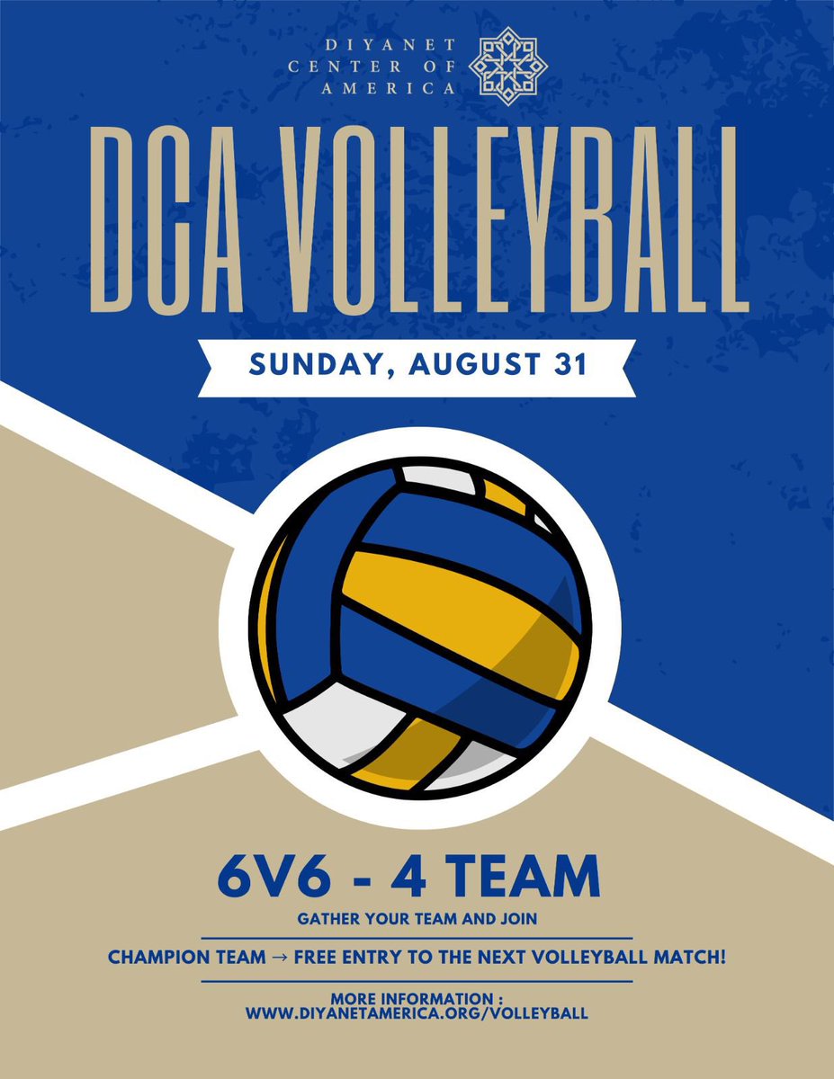 🏐 DCA Volleyball Tournament
📅 Sunday, August 31
📍 Diyanet Center of America

✨ Format: 6v6 – 4 Teams
✔ Gather your team &amp; join the excitement!
🏆 Champion team → Free entry to the next volleyball match!

🔗 Register Now: diyanetamerica.org/volleyball