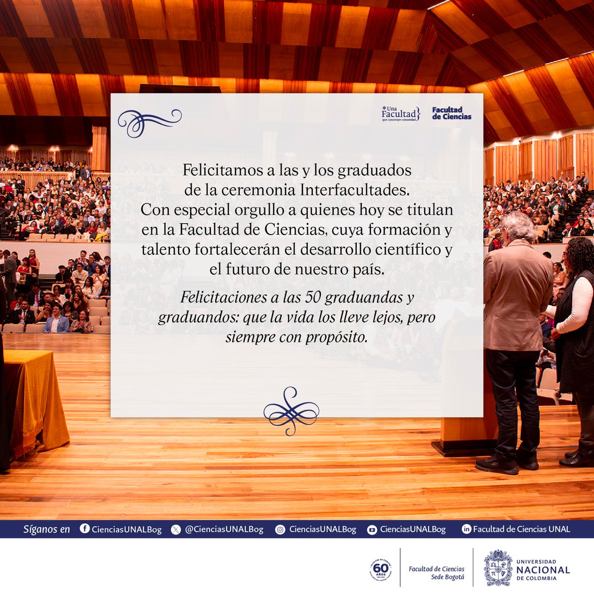 ✨ Hoy celebramos los logros de nuestras y nuestros graduados.
50 nuevas historias que llevan consigo ciencia, propósito y futuro. 💙
#OrgulloCienciasUNAL #GraduaciónUNAL