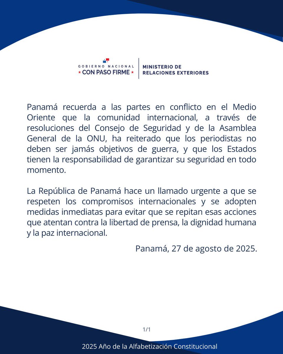 •Comunicado Oficial • Panamá recuerda a las partes en conflicto en el Medio Oriente que la comunidad internacional, ha reiterado que los periodistas no deben ser jamás objetivos de guerra.