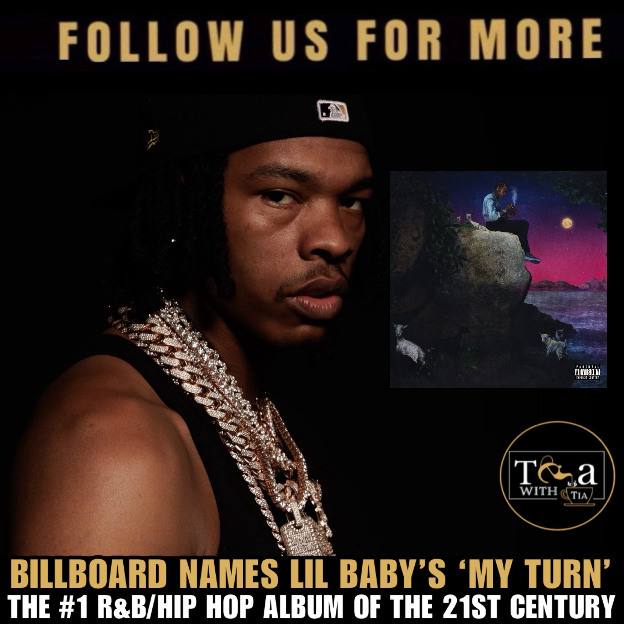 TeaWithTia on X: LilBabys “My Turn” has officially been named the No. 1  R&BHip-Hop album of the 21st century by Billboard. 📈🏆 The list is based  on chart performance on the Top